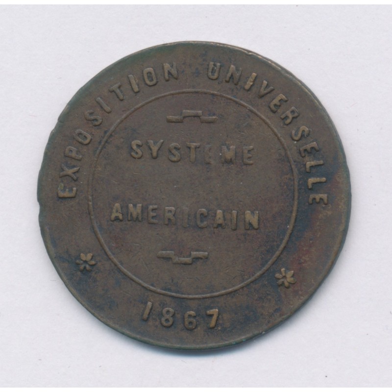 Jeton - Exposition universelle 1867 - système Américain Paris - hygiène et propreté