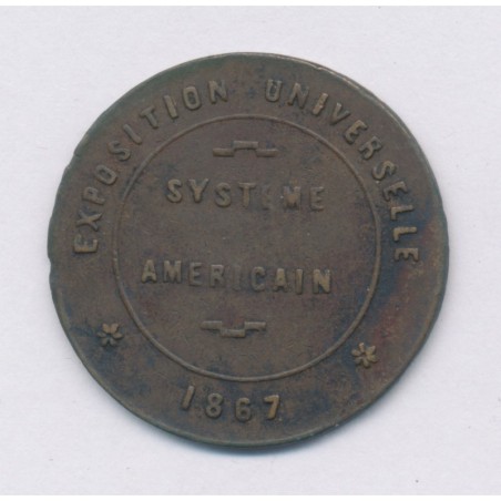 Jeton - Exposition universelle 1867 - système Américain Paris - hygiène et propreté