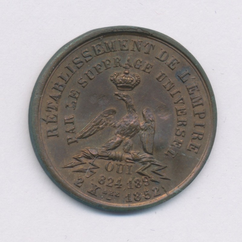 Médaille - Rétablissement de l'empire - 1852 - Napoléon III - bronze - 23mm - SUP