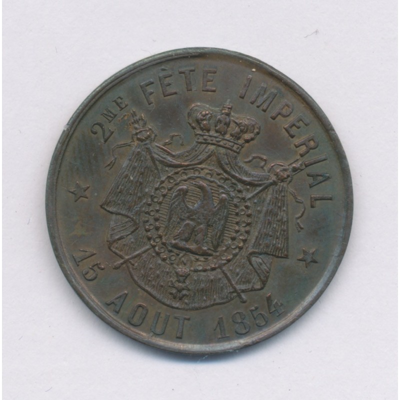 Médaille - 2e Fête impériale - Napoléon 1er et III - 1854 - cuivre - 23,5mm - TTB+