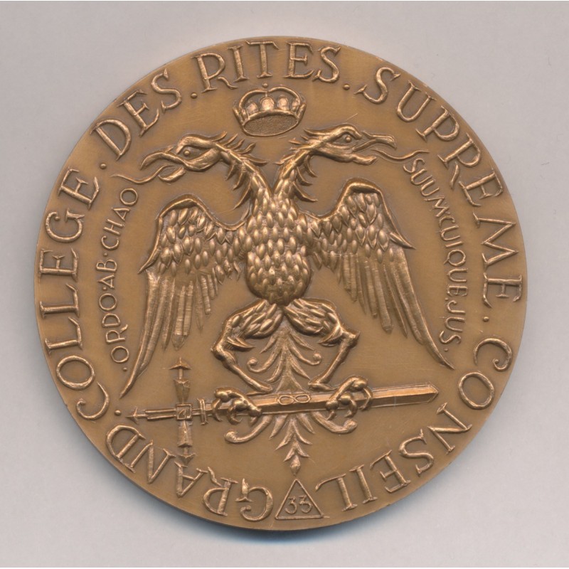 Médaille Maçonnique - Grand collège des rites supreme - conseil - 33e grade - bronze 68mm - SUP