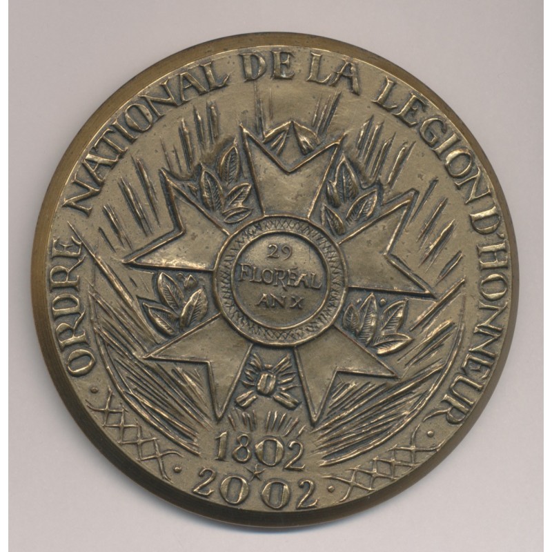 Médaille - Ordre de la Légion d'honneur - 1802 - 2002 - R.COrbin - bronze 81mm - TTB+ 