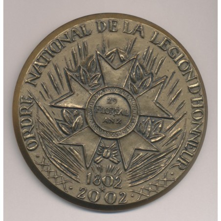 Médaille - Ordre de la Légion d'honneur - 1802 - 2002 - R.COrbin - bronze 81mm - TTB+ 