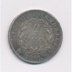 Napoléon empereur - 2 Francs - 1815 A Paris - 100 Jours - TTB+ 2