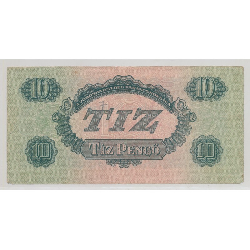 Hongrie - 10 Pengo 1944 - sous occupation Russe - TB