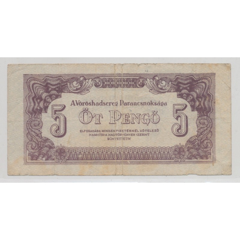 Hongrie - 5 Pengo 1944 - sous occupation Russe - TB