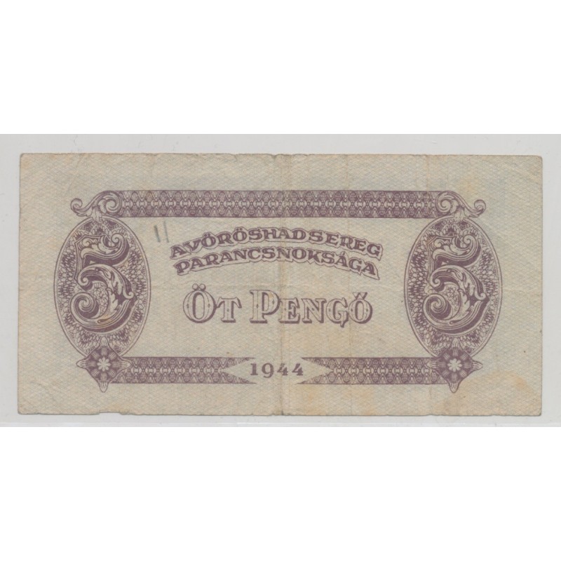 Hongrie - 5 Pengo 1944 - sous occupation Russe - TB