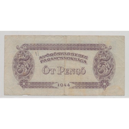 Hongrie - 5 Pengo 1944 - sous occupation Russe - TB