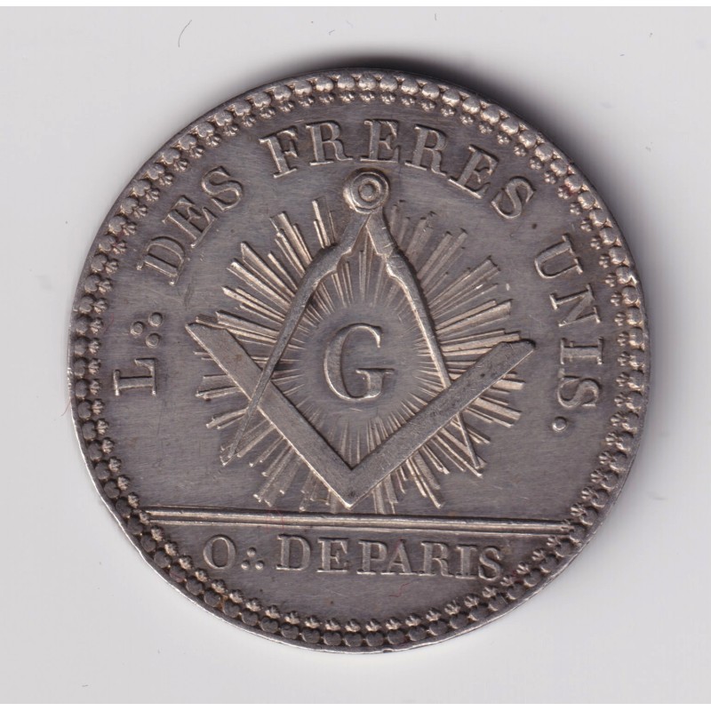 Jeton Maçonnique - Loge des frères unis - Orient de paris - 1806 - argent - TTB+