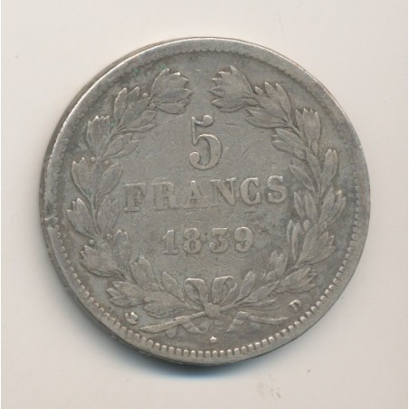 5 Francs Louis philippe I - 1839 D Lyon ( arche )