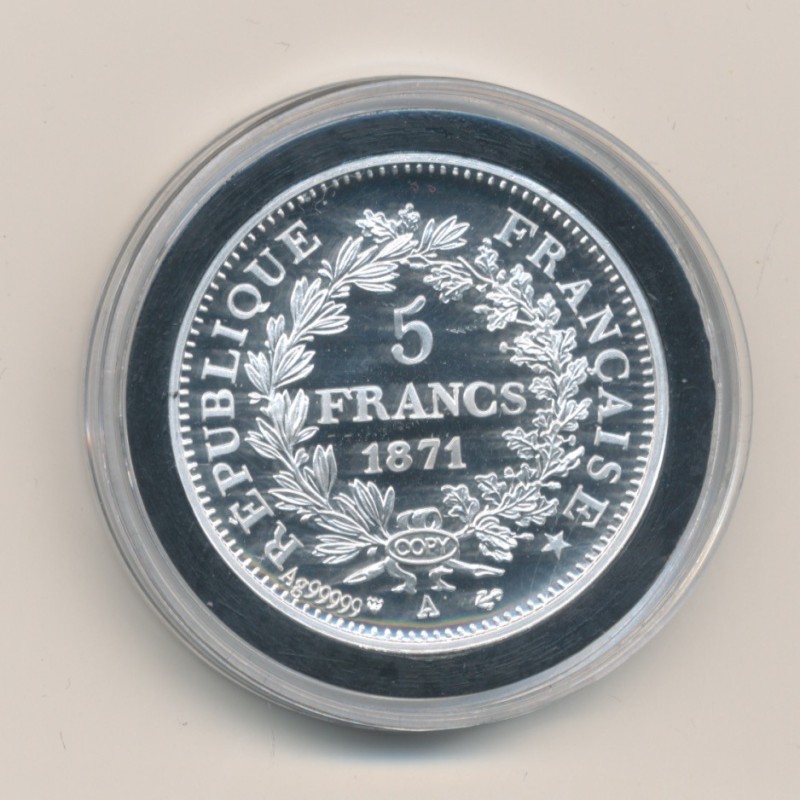 Médaille - Refrappe 5 Francs Camélinat 1871 - argent 10g - 30mm - 5.000 ex
