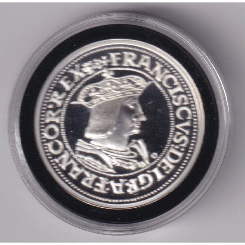Médaille - Refrappe Teston François 1er - argent 10g - 30mm - 5.000 ex