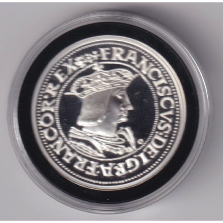 Médaille - Refrappe Teston François 1er - argent 10g - 30mm - 5.000 ex