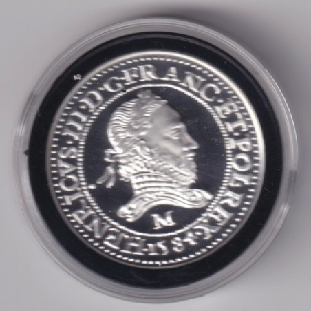 Médaille - Refrappe Franc 15584 M Henri III - argent 10g - 30mm - 5.000 ex