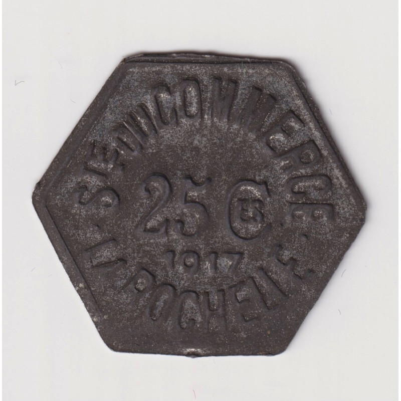 La Rochelle - 25 centimes 1917 - société du commerce - fer - TTB+