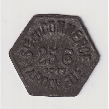 La Rochelle - 25 centimes 1917 - société du commerce - fer - TTB+