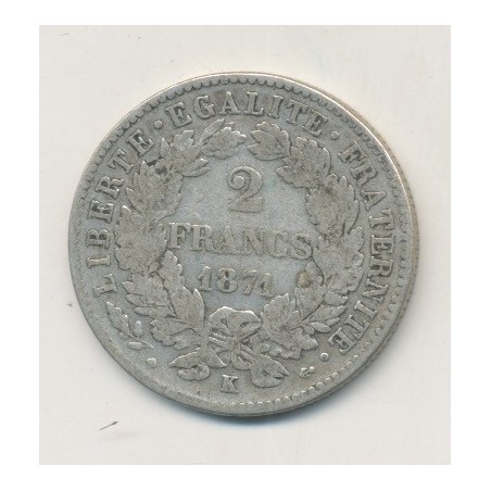 Cérès - 2 Francs - 1871 K Bordeaux - avec légende