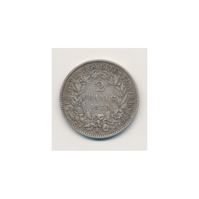 Cérès - 2 Francs - 1872 K Bordeaux - avec légende