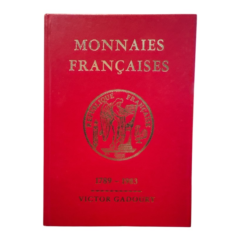 Monnaies Françaises - Gadoury 1983 - 1789-1983
