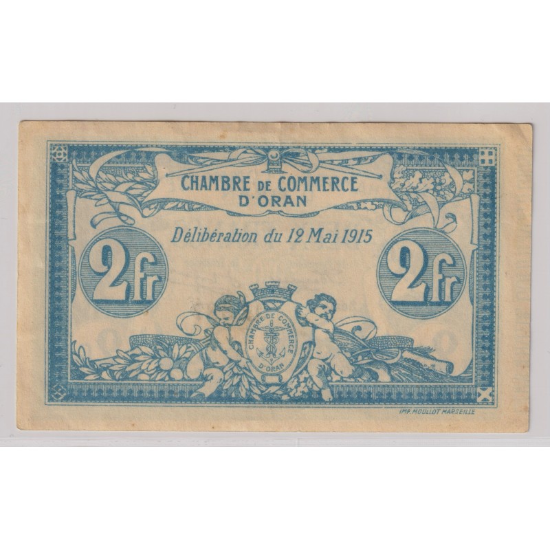Algérie - 2 Francs 1915 - Chambre de commerce d'Oran - SUP+