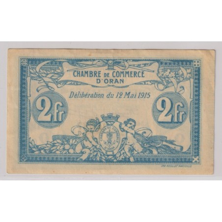 Algérie - 2 Francs 1915 - Chambre de commerce d'Oran - SUP+