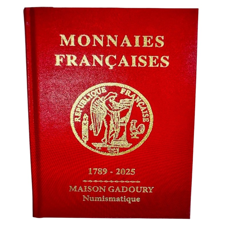 Gadoury 2025 - Monnaies Françaises depuis 1789