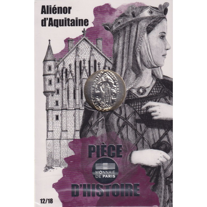 10 Euro 2019 - Pièce d'histoire - Aliénor d'aquitaine - N°12/18 - argent