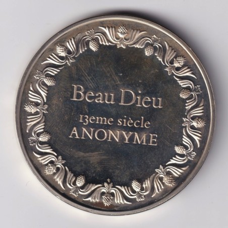 Médaille - Beau dieu - 13e siècle - anonyme - Les 100 plus grands chefs-d'oeuvre - argent 65g 0,800 - 50,5mm - SUP