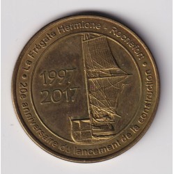 Dept17 - Frégate Hermione Rochefort - 2017 - 20e anniversaire construction - 34mm - Médailles et patrimoine