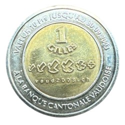 Suisse - 1 Gilles 2003 - bicentenaire du canton de Vaud - bi-métallique - SPL 2