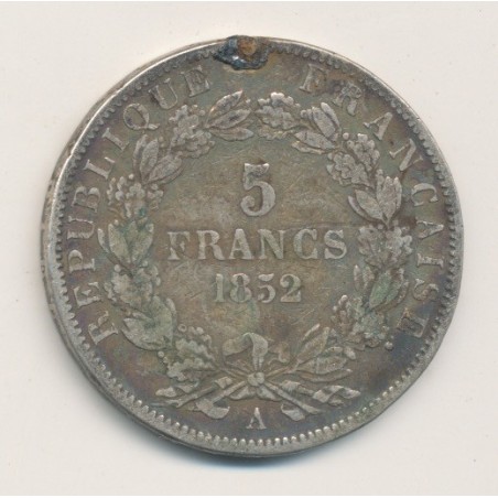 5 Francs Louis Napoléon Bonaparte - 1852 A Paris