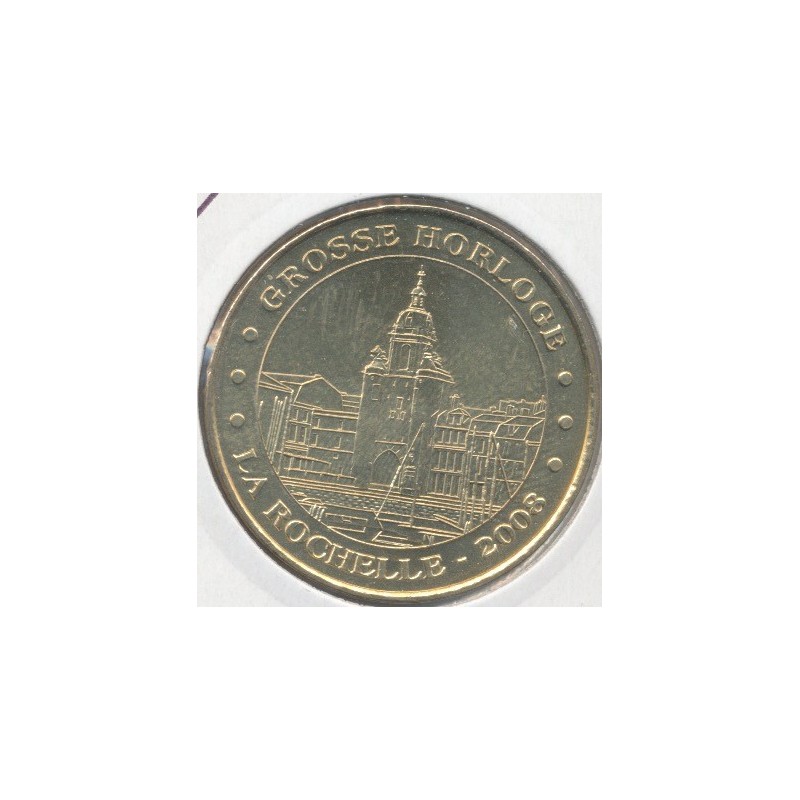 Dept17 - grosse horloge - 2008 - La Rochelle