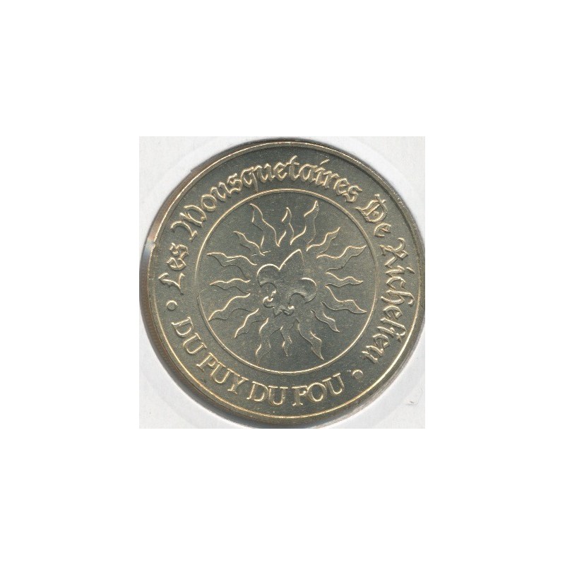 Dept85 - Puy du fou N°3 - 2006M - les 3 mousquetaires - Les epesses