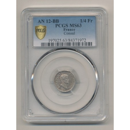 Bonaparte 1er consul - 1/4 Franc - AN 12 BB Strasbourg - PCGS MS63